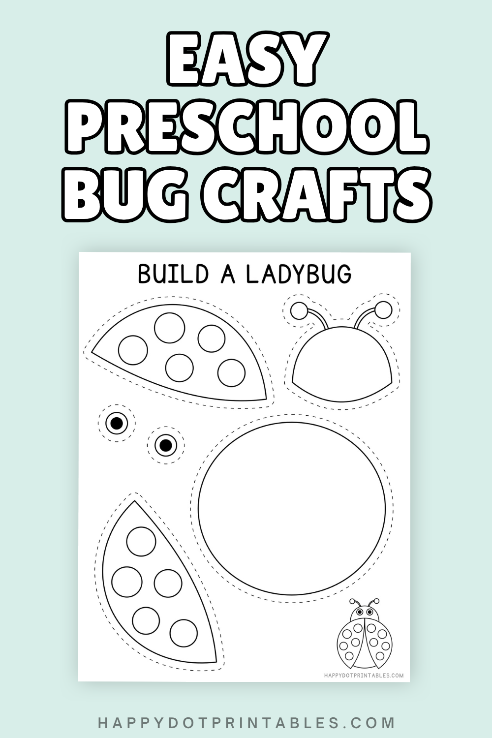 8 Easy Bug Crafts for Preschool - Happy Dot Printables